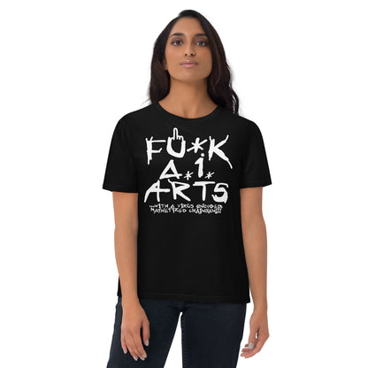 Fu*k A.I. Arts - Unisex Recycled T-shirt